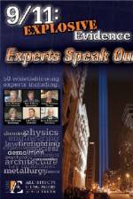 Watch 911 Explosive Evidence - Experts Speak Out 123movies