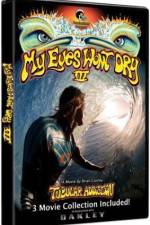 Watch My Eyes Won't Dry 3 123movies