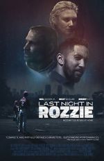 Watch Last Night in Rozzie 123movies