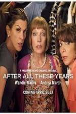 Watch After All These Years 123movies