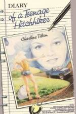 Watch Diary of a Teenage Hitchhiker 123movies