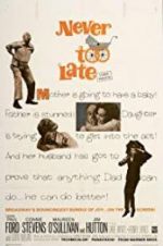 Watch Never Too Late 123movies