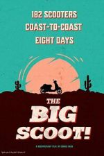 Watch The Big Scoot 123movies
