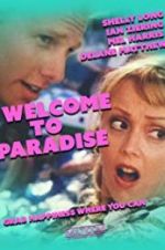 Watch Welcome to Paradise 123movies