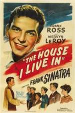 Watch The House I Live In 123movies