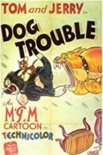 Watch Dog Trouble 123movies