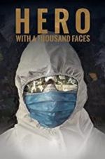 Watch Hero with a Thousand Faces 123movies
