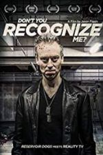 Watch Don\'t You Recognise Me? 123movies