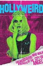 Watch Hollyweird 123movies