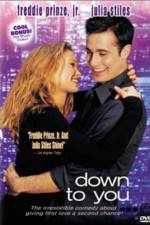 Watch Down to You 123movies