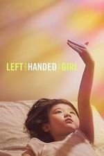 Watch Left-Handed Girl 123movies