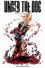 Watch Under the Dog 123movies