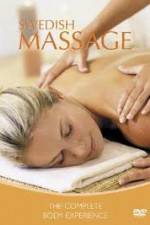 Watch Swedish Massage The Complete Body Experience 123movies