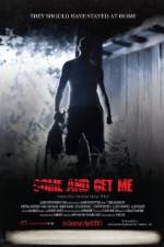Watch Come and Get Me 123movies