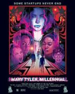Watch Mary Tyler, Millennial 123movies