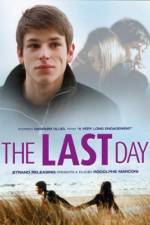 Watch Le dernier jour 123movies
