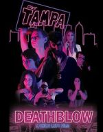 Watch Death Blow 123movies