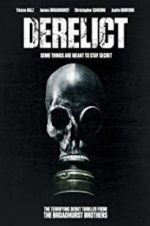 Watch Derelict 123movies