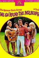 Watch Here We Go Round the Mulberry Bush 123movies