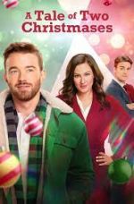 Watch A Tale of Two Christmases 123movies