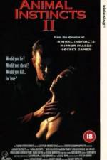Watch Animal Instincts II 123movies