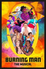 Watch Burning Man: The Musical 123movies