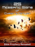 Watch 25 Messianic Signs 123movies