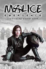 Watch Malice: Emergence 123movies