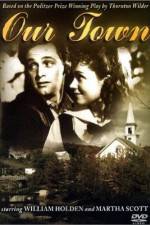 Watch Our Town 123movies