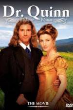 Watch Dr. Quinn Medicine Woman - The Movie 123movies