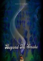 Watch Beyond the Smoke 123movies