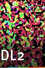 Watch DL2: Disintegration Line #2 123movies