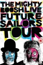 Watch The Mighty Boosh Live Future Sailors Tour 123movies