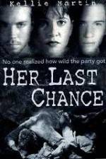 Watch Her Last Chance 123movies