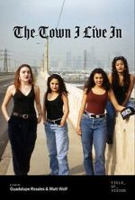 Watch The Town I Live In 123movies