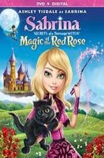 Watch Sabrina: Secrets of a Teenage Witch - Magic of the Red Rose 123movies