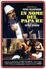 Watch In the Name of the Pope King 123movies