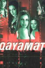 Watch Qayamat City Under Threat 123movies