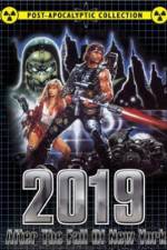 Watch 2019 - Dopo la caduta di New York 123movies