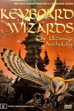 Watch Keyboard Wizards - The Ultimate Anthology 123movies