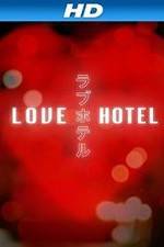 Watch Love Hotel 123movies