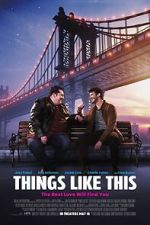 Watch Things Like This 123movies