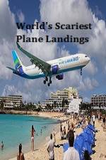 Watch World's Scariest Plane Landings 123movies