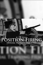 Watch Position Firing 123movies