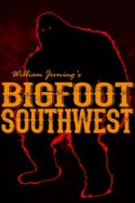 Watch Bigfoot Southwest 123movies