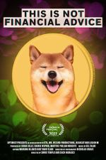 Watch This Is Not Financial Advice 123movies