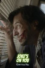 Watch Joke\'s on You (Short 2021) 123movies