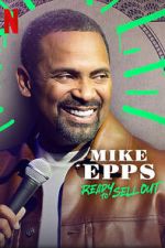 Watch Mike Epps: Ready to Sell Out 123movies