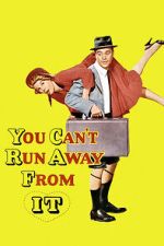 Watch You Can\'t Run Away from It 123movies