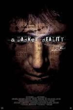Watch A Darker Reality 123movies
